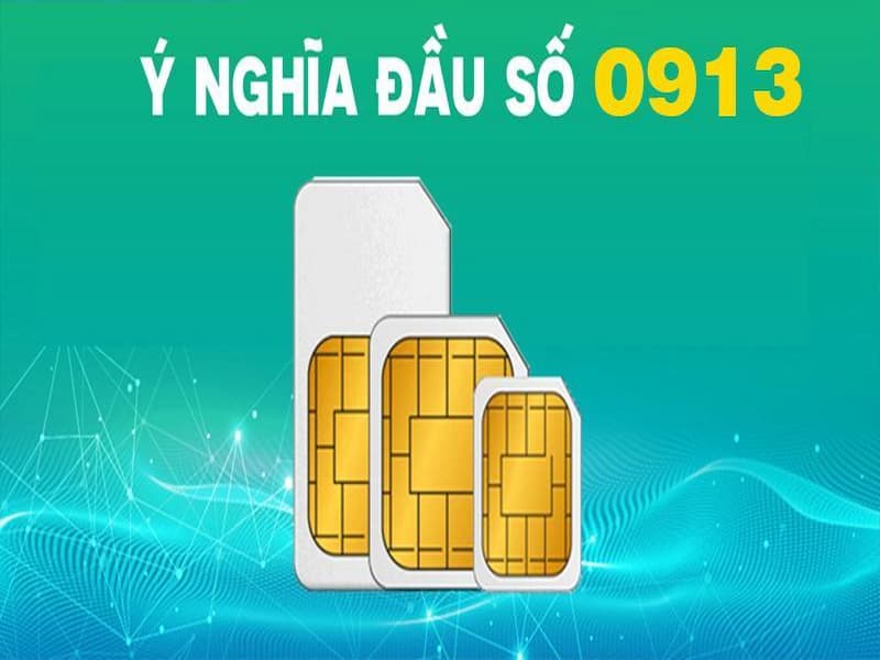 Ý nghĩa của đầu 0913