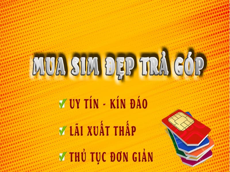 Mua sim vina trả góp hàng tháng là hình thức mua phổ biến hiện nay