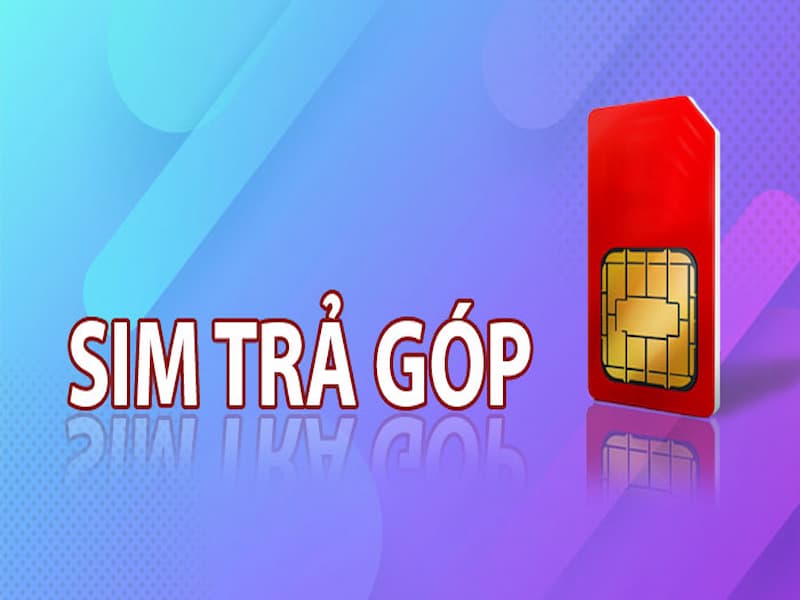 Mua sim trả góp