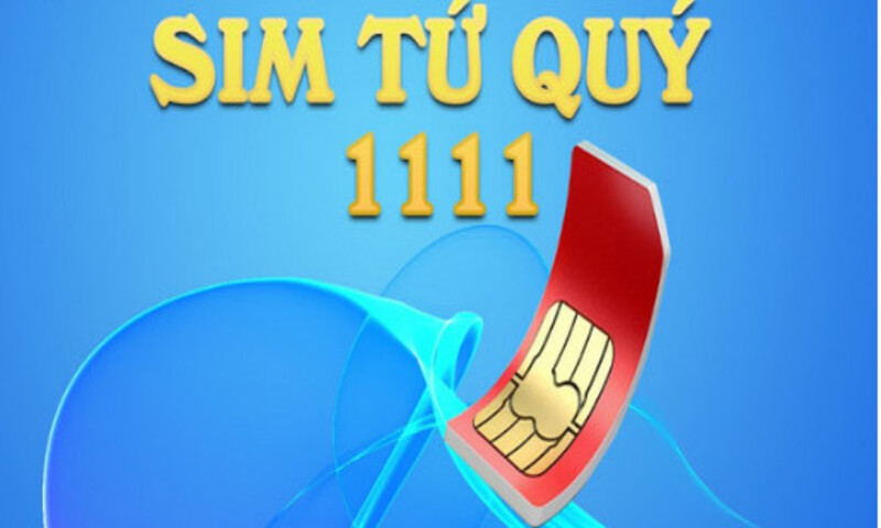 Khái niệm Sim Tứ Quý 1111 là gì?