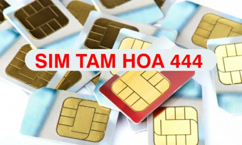 Địa chỉ mua Sim Tam Hoa 444 uy tín